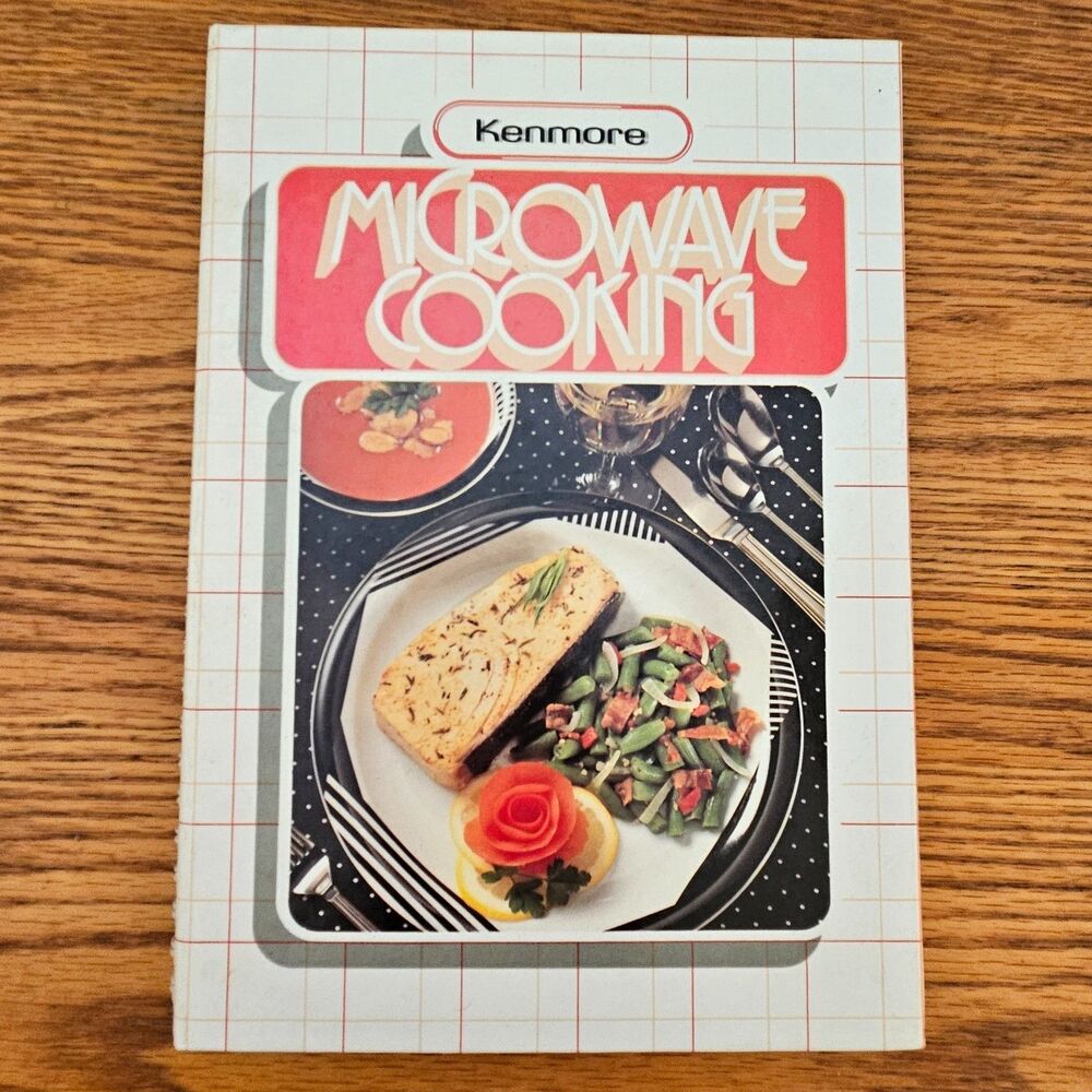 Kenmore Microwave Cooking Spiral Bound Hardcover Methods & Recipes Vtg 1986